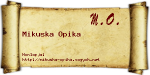 Mikuska Opika névjegykártya